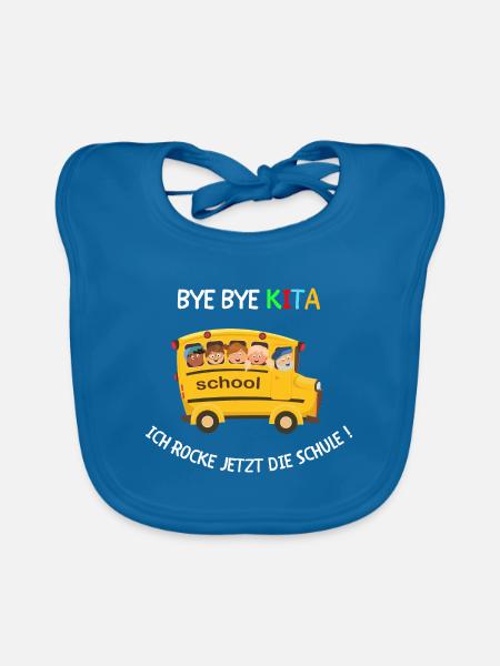 Bye Bye Kita, now I rock the school! - Organic Baby Bibs - peacock-blue - Front