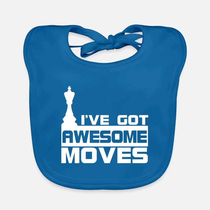 I've Got Awesome Moves Chess Pieces Chess Player Organic Baby Bibs