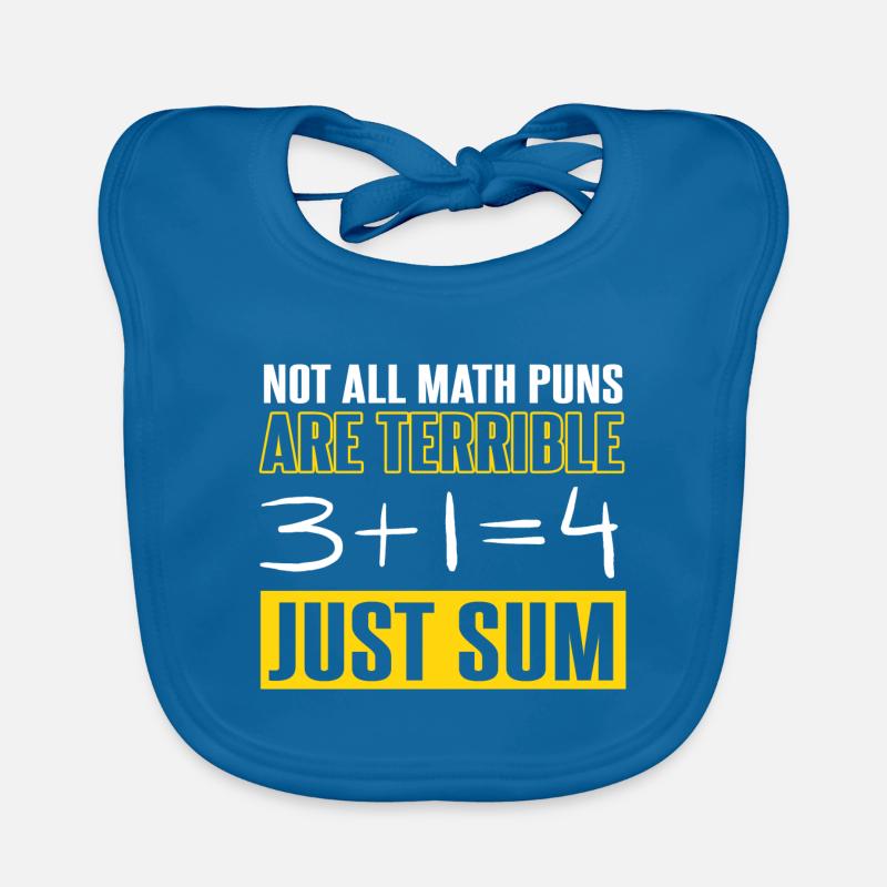 Not All Math Puns Are Terrible Just Sum Organic Baby Bibs