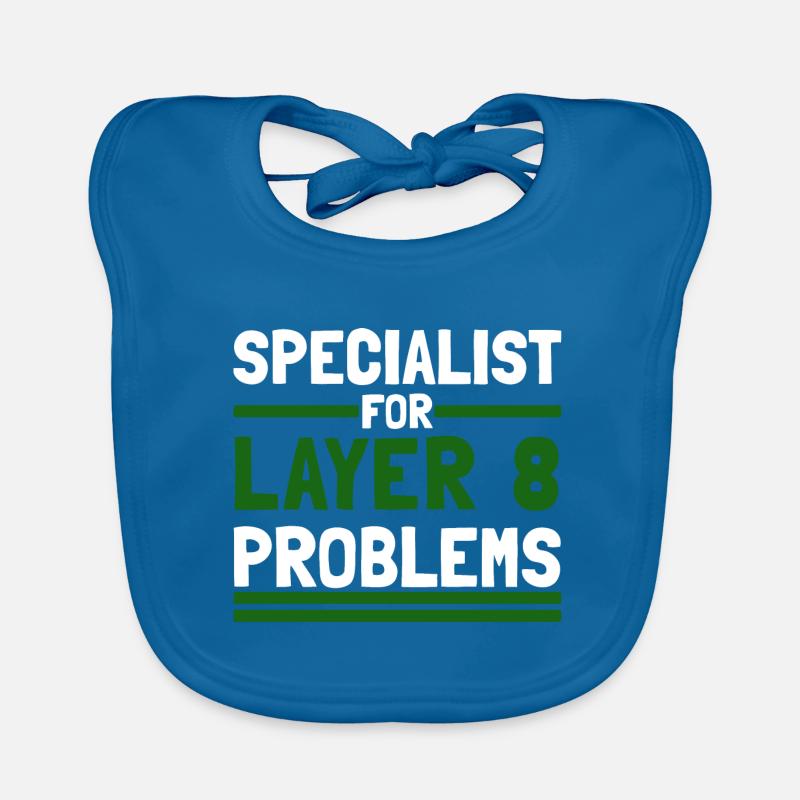 Computer Computer Work Funny Sayings Layer 8 Organic Baby Bibs