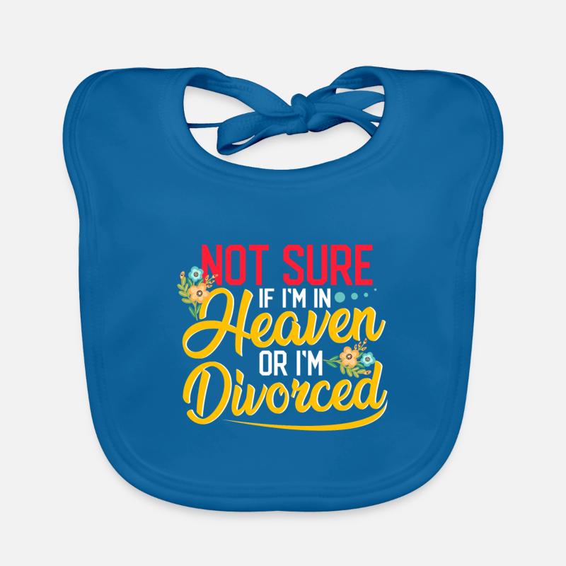 Sarkastisch nicht sicher, ob im Himmel oder geschieden Baby Bio-Lätzchen