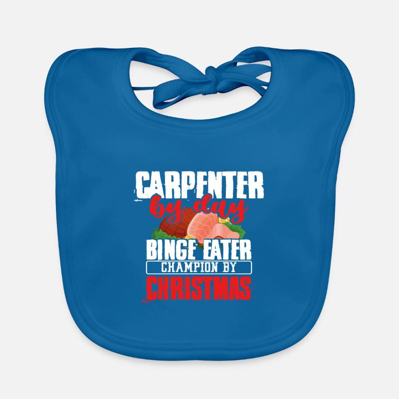 Carpenter Christmas Gift Carpenter by Day Binge Organic Baby Bibs