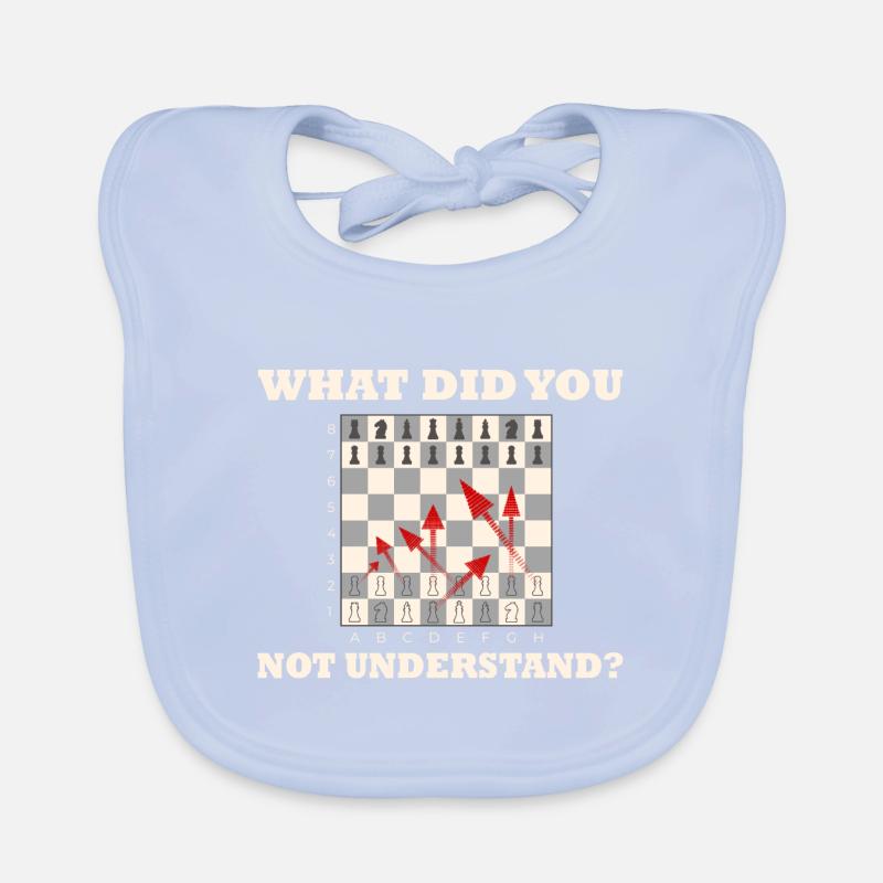 Qu’est-ce que vous n’avez pas compris ? Coups d’échecs Bavoir bio Bébé