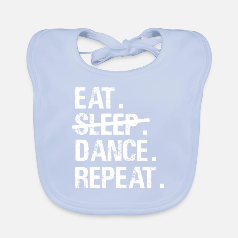 Eat Sleep Dance Repeat - Dancing Dance Baby Bio-Lätzchen