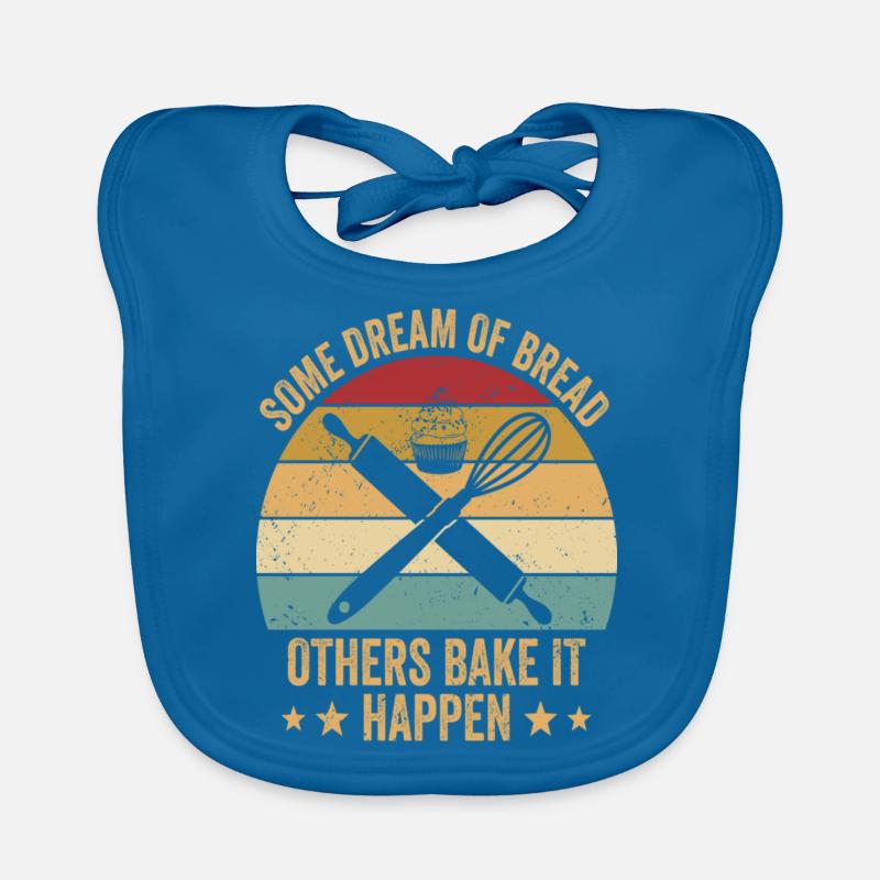 Bread Baking Baker Bake It Happen Baby Bio-Lätzchen
