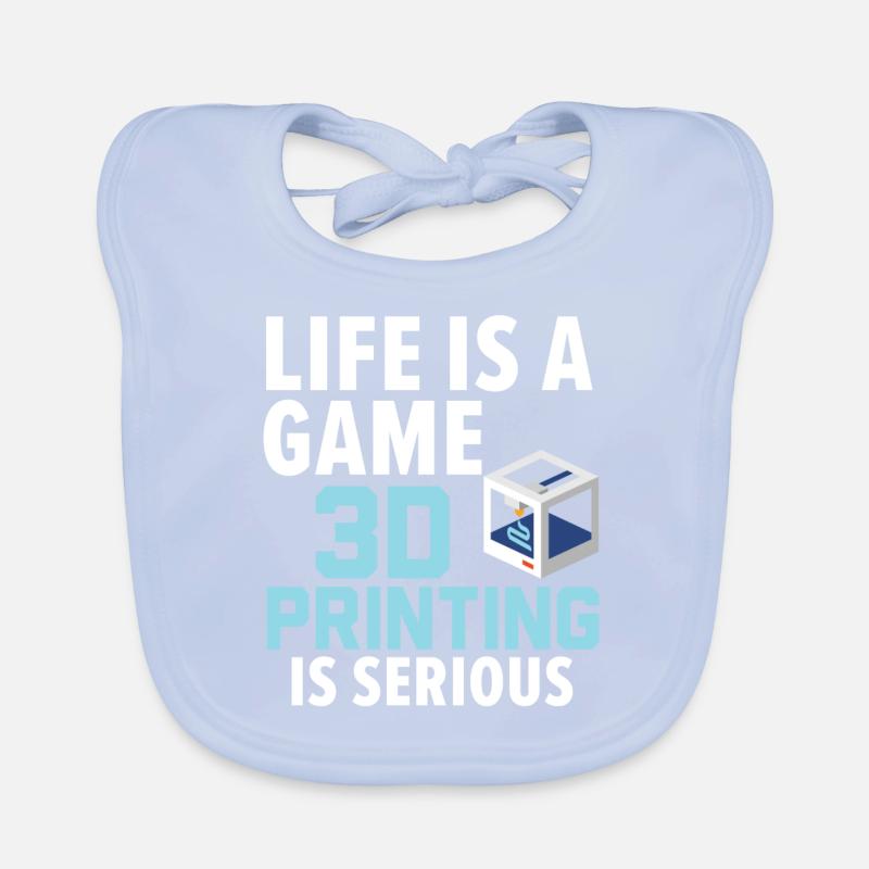 Life is a game 3D printing is a serious A Organic Baby Bibs