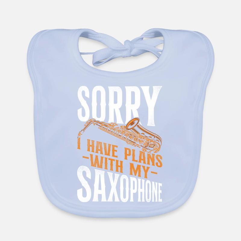 Saxophone Sorry I Have Plans With Organic Baby Bibs