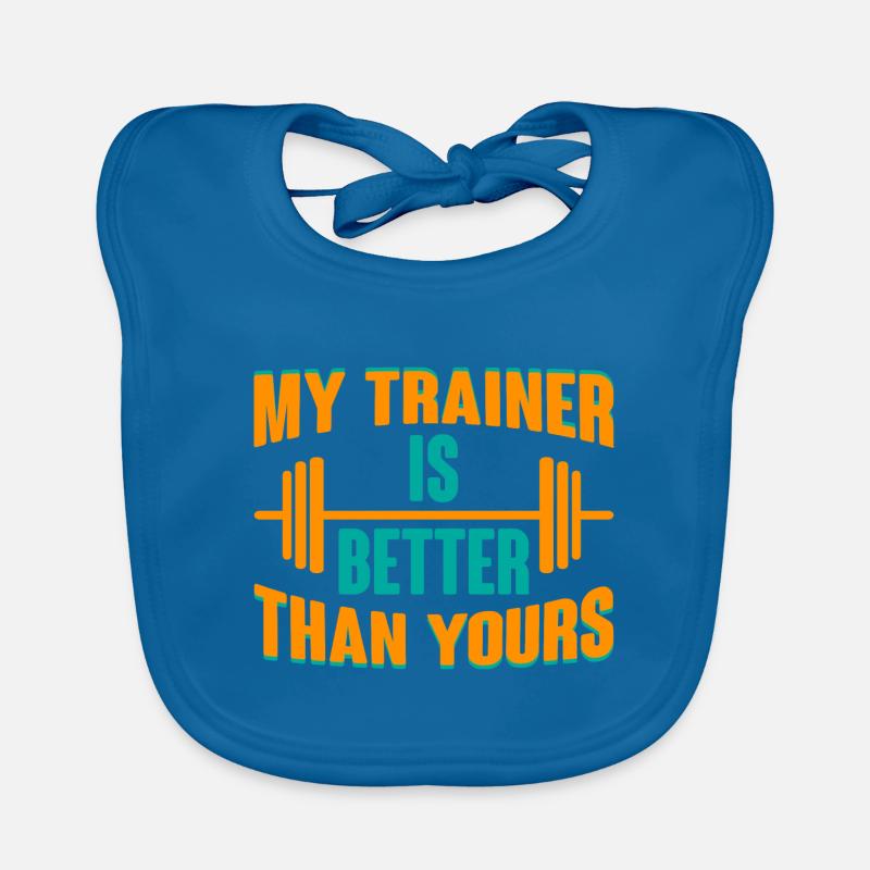 My Trainer Is Better Than Yours 2 Baby Bio-Lätzchen