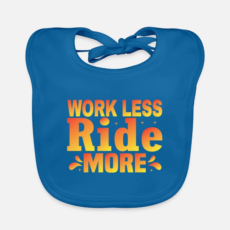Work Less Ride More - Die Freiheit Der Straße Baby Bio-Lätzchen
