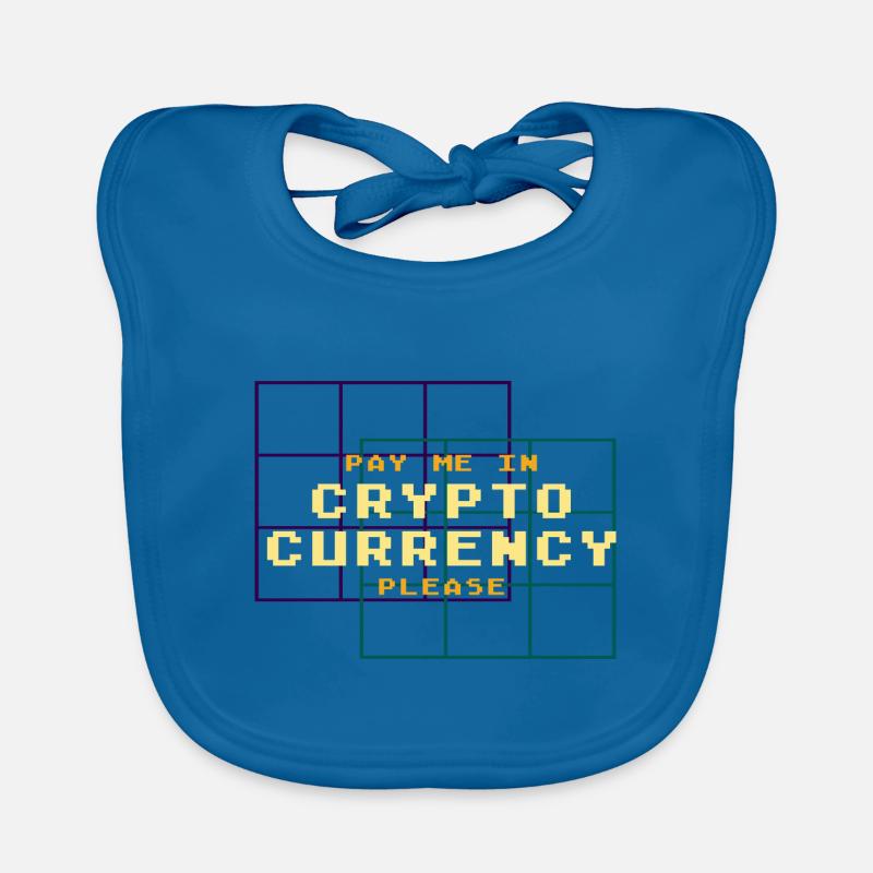 Payez-moi dans Crypto Bitcoin Btc Lover Bavoir bio Bébé