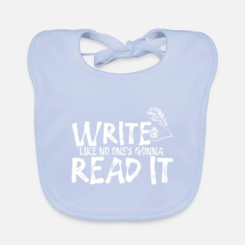 Write Like No One's going to Read It 2 Organic Baby Bibs