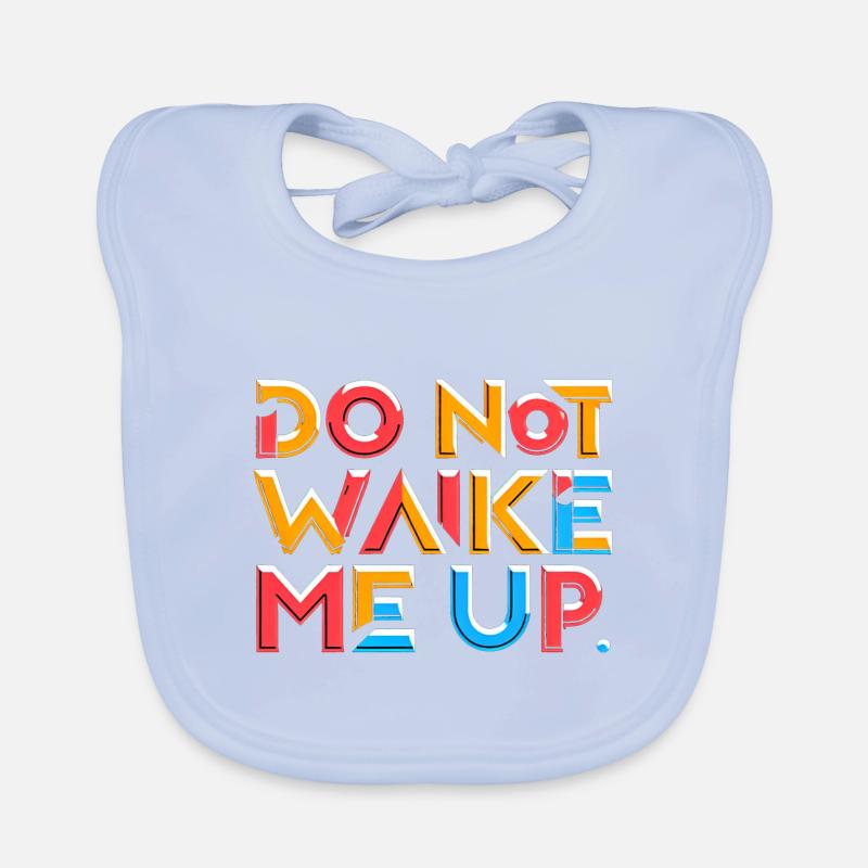 Ne me réveille pas 19 Bavoir bio Bébé