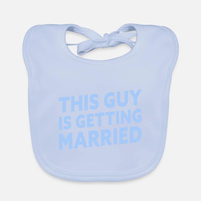 This Guy Is Getting Married Engagement Bachelor Organic Baby Bibs