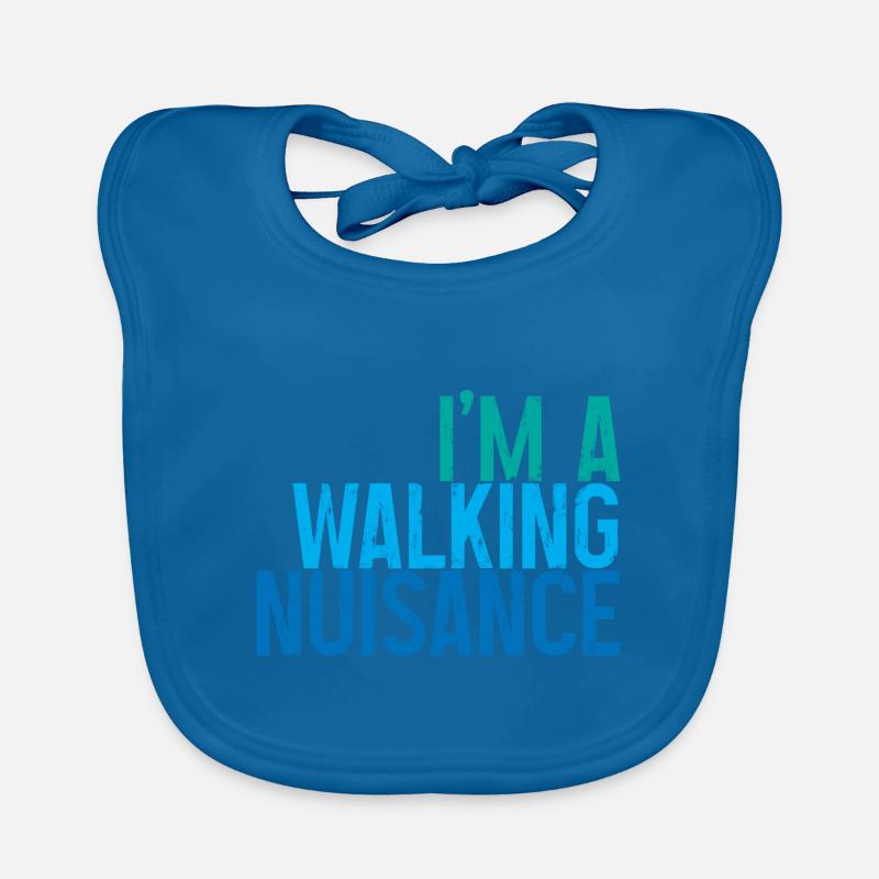 I'm A Walking Nuisance 3 Organic Baby Bibs