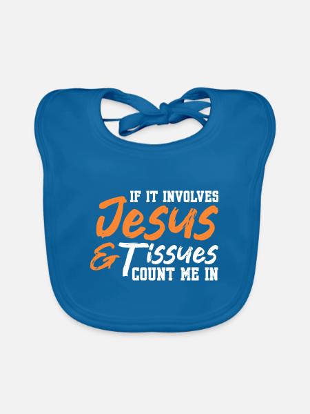 Jésus et les tissus me comptent dans Design for a jesus - Bavoir bio Bébé - bleu paon - Devant