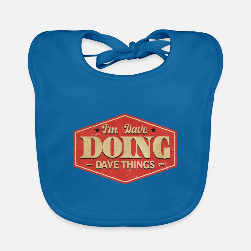 I'm Dave Doing Dave Things - Organic Baby Bibs - peacock-blue