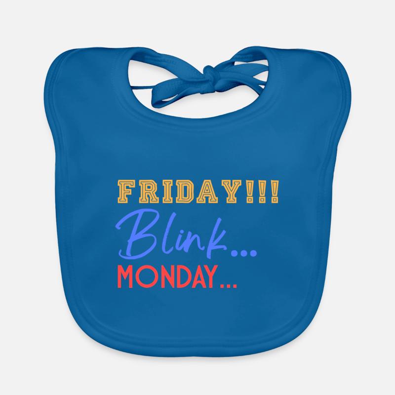 Friday! Blink... Mooonday... Organic Baby Bibs