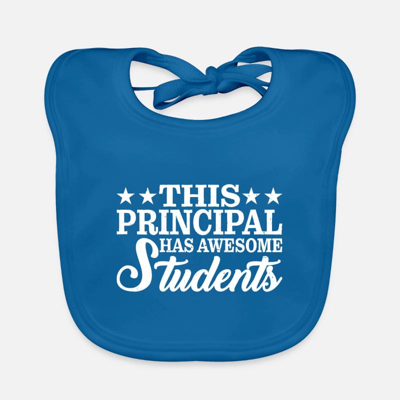 This Principal Has Awesome Students 2 Organic Baby Bibs