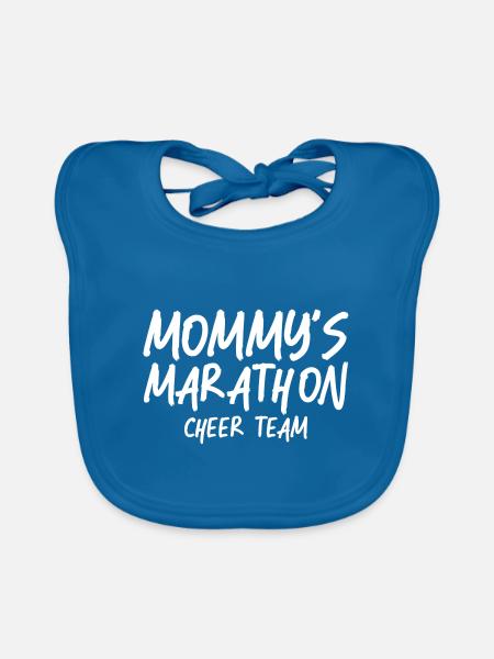 Mommy's Marathon Cheer Team - Organic Baby Bibs - peacock-blue - Front