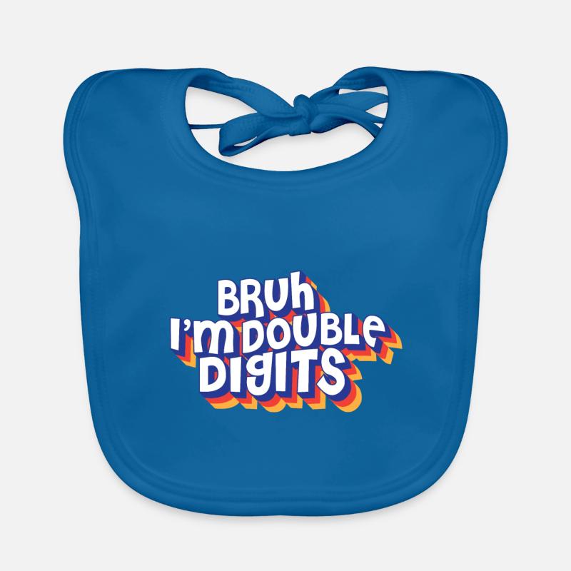 10th Birthday Bruh I'm Double Digits Turning 10 Baby Bio-Lätzchen