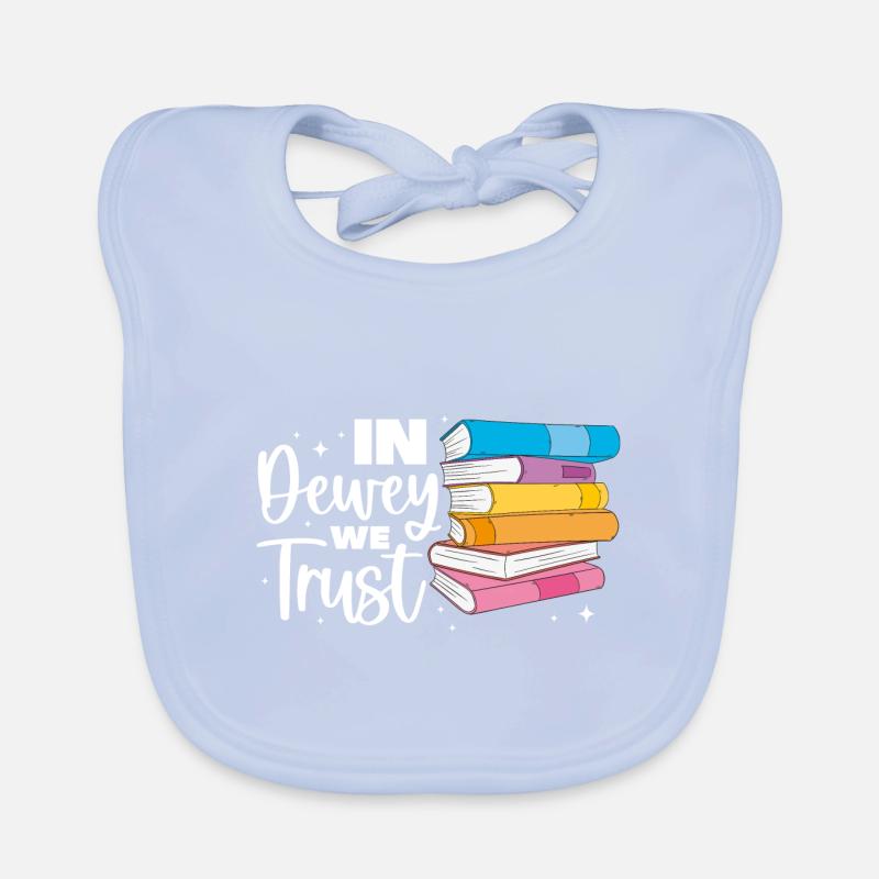 In Dewey We trust Library assistant Baby Bio-Lätzchen
