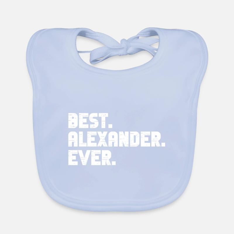 Bester Alexander Ever Freund Geschenk Spruch Baby Bio-Lätzchen