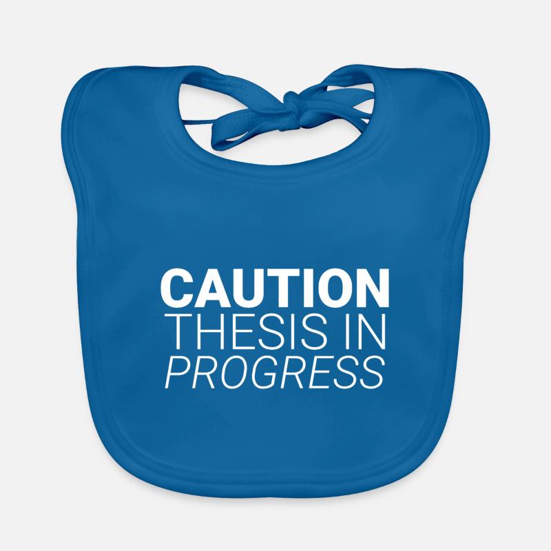 Caution Thesis In Progress Organic Baby Bibs