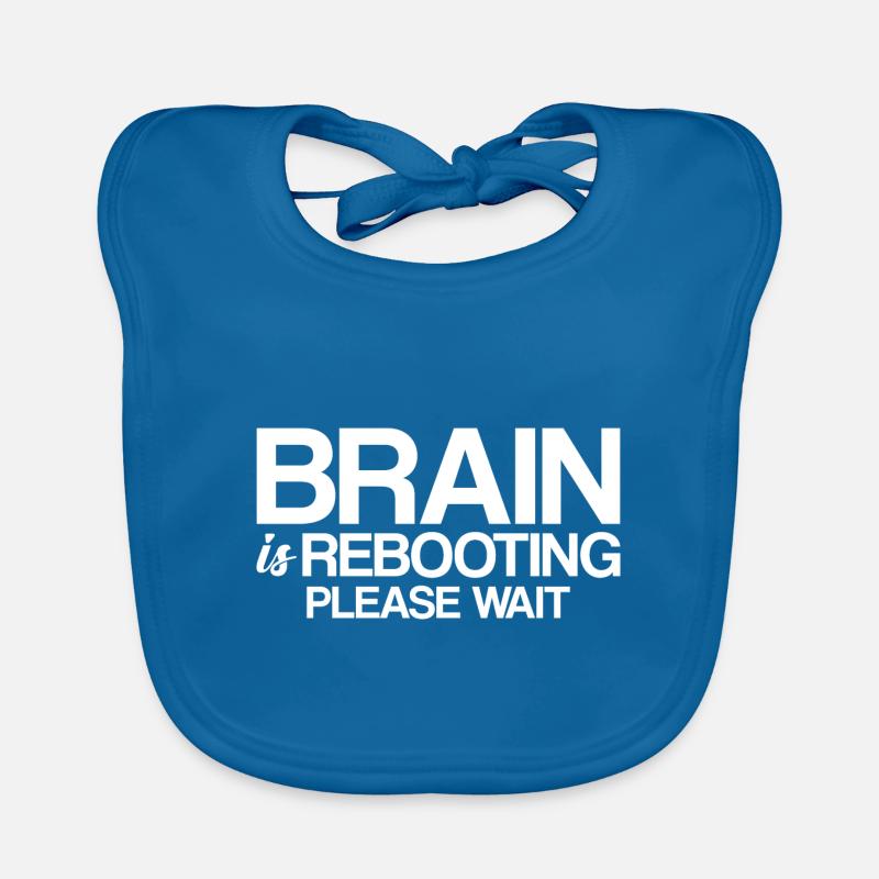 Brain Is Rebooting Please Wait Baby Bio-Lätzchen