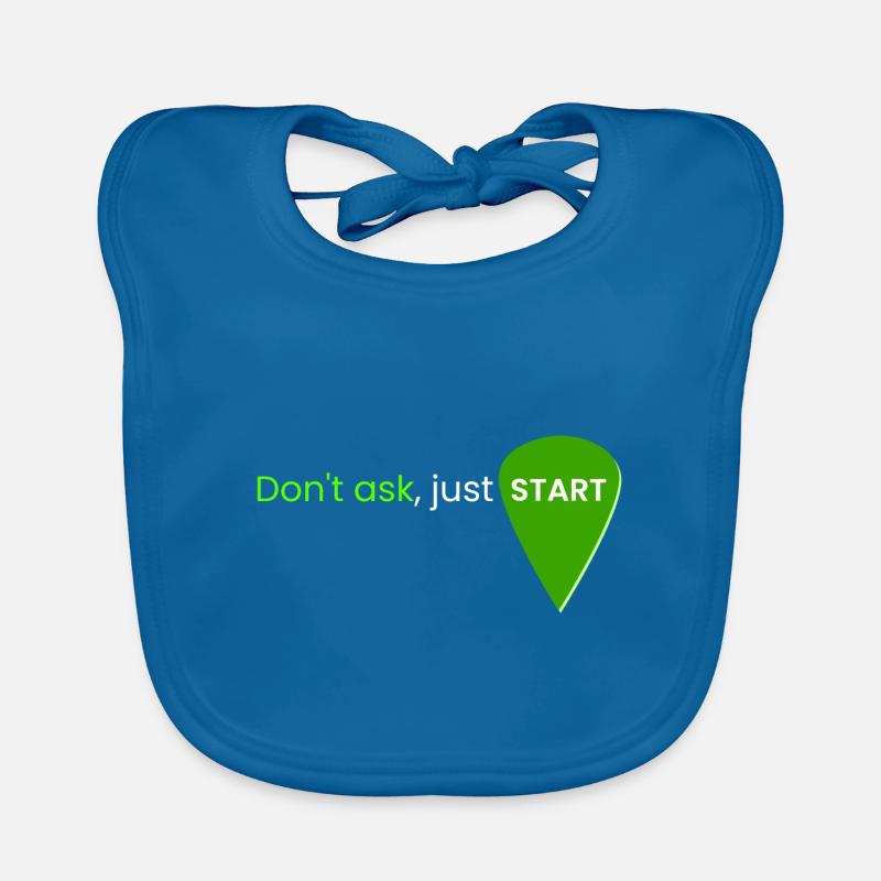 Ne demandez pas, commencez simplement Bavoir bio Bébé