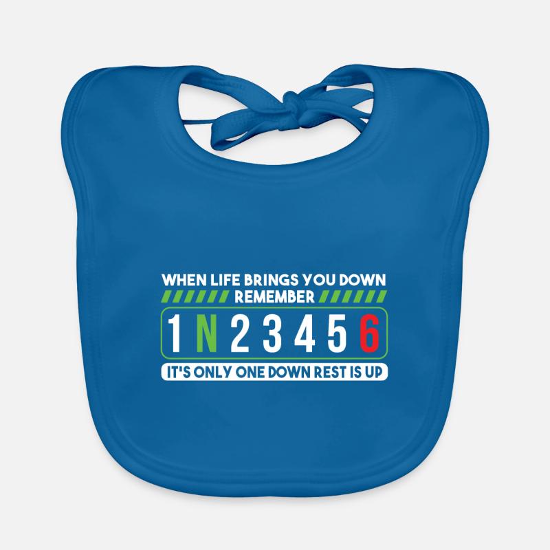 When Life Brings You Down Remember only one down Organic Baby Bibs