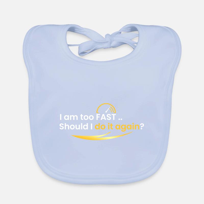 Ich bin zu schnell Baby Bio-Lätzchen