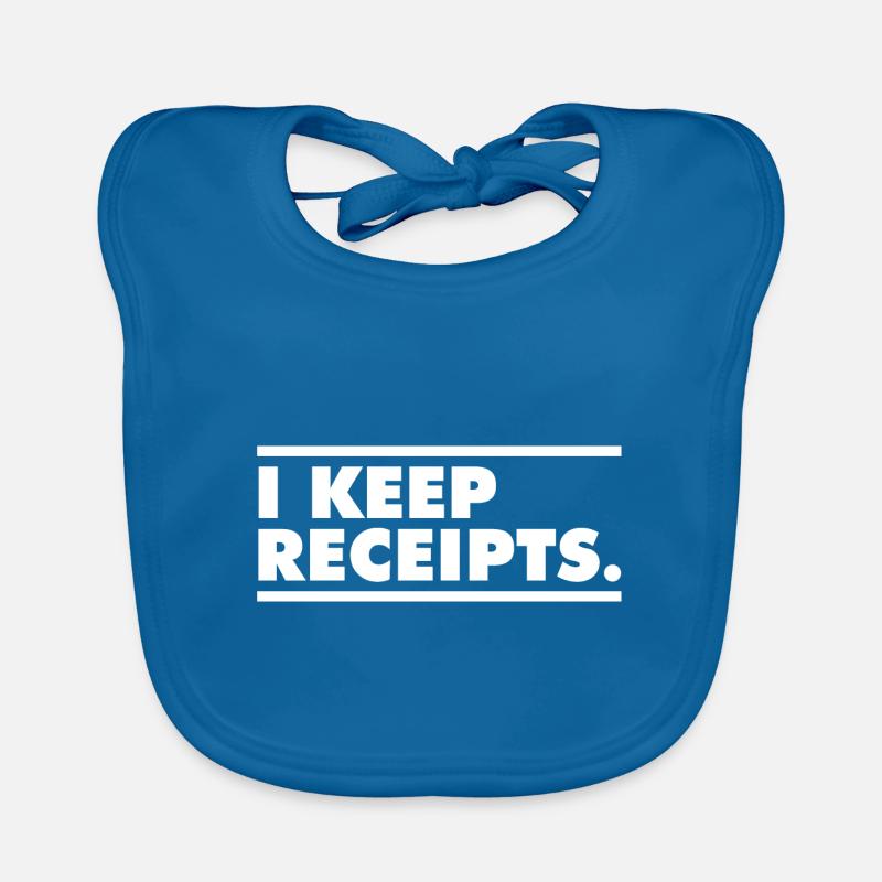 I Keep Receipts Meme Funny Liar Catchphrase Organic Baby Bibs