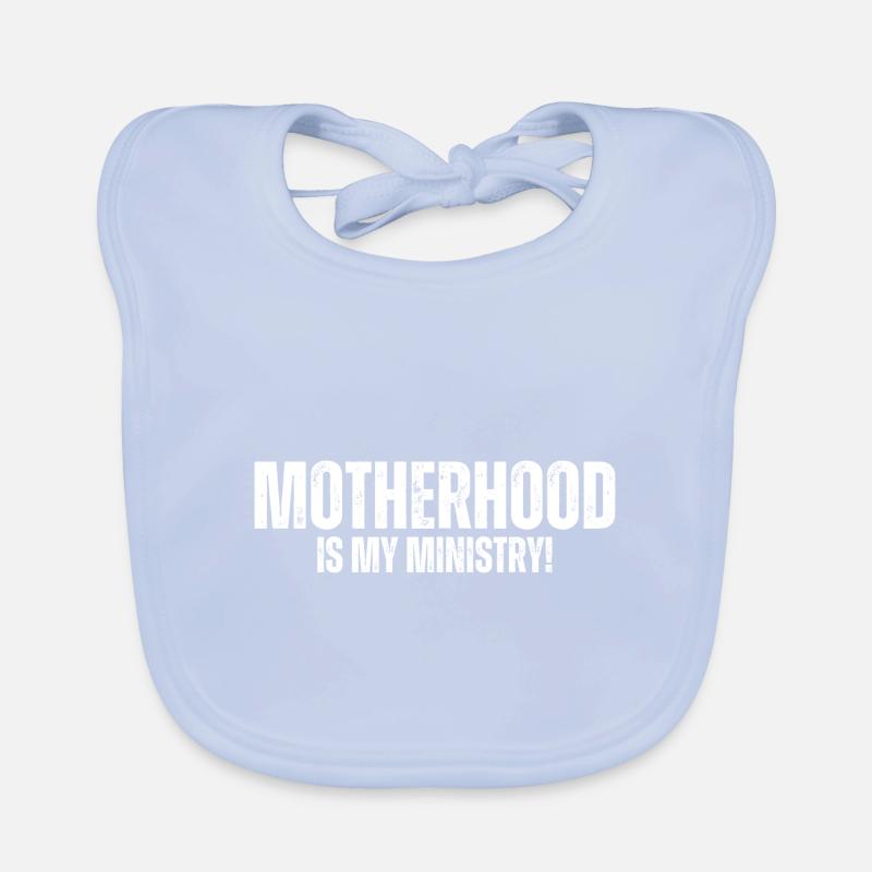 La maternité est mon ministère Bavoir bio Bébé