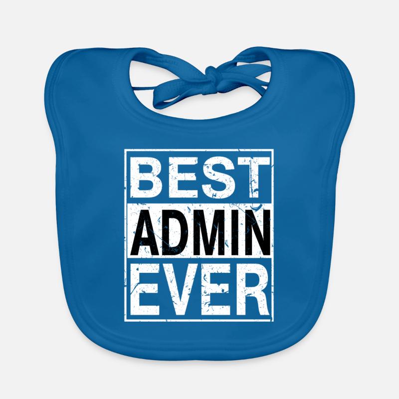 Best Admin Ever Admin Gift Organic Baby Bibs