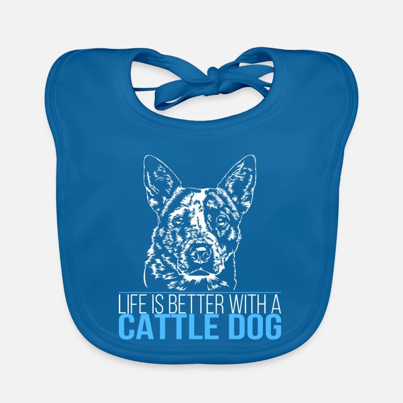CATTLE DOG life is better Wilsigns Hunde Baby Bio-Lätzchen