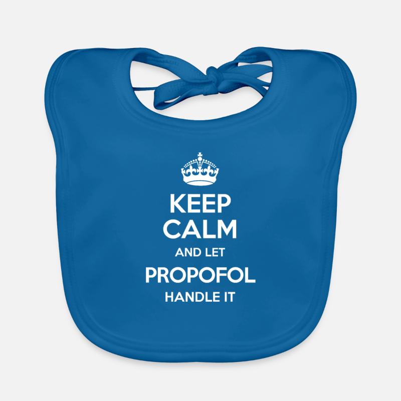 Keep Calm And Let Propofol Handle It Krone Jaune Bavoir bio Bébé