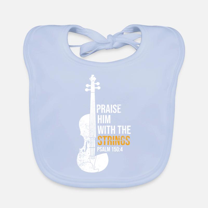Praise Him With Strings - Violin Organic Baby Bibs