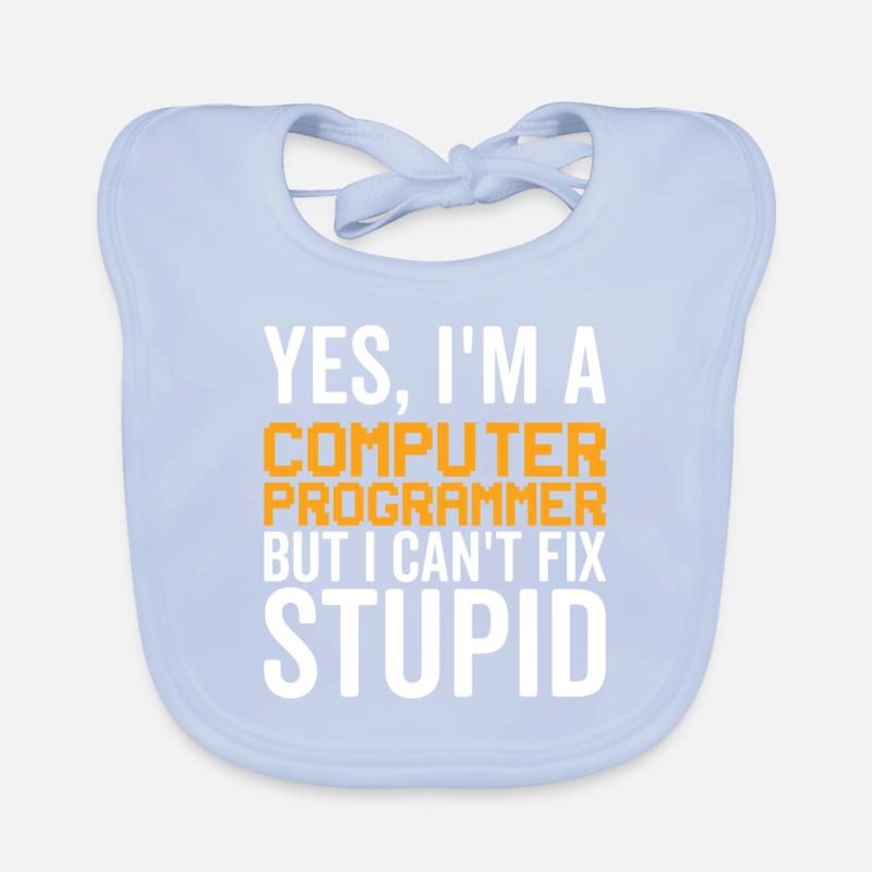 Dumm - Computerprogrammierer Baby Bio-Lätzchen