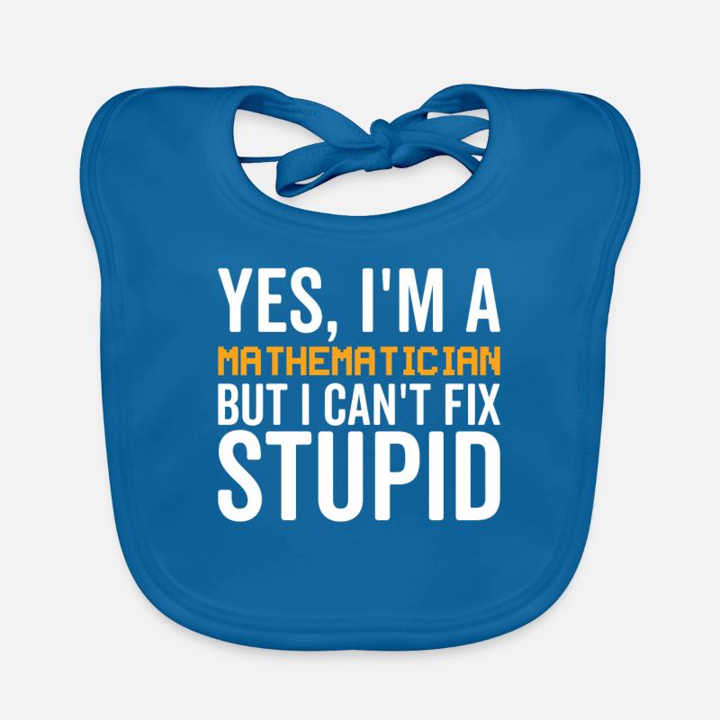 Stupide - Mathématicien Bavoir bio Bébé