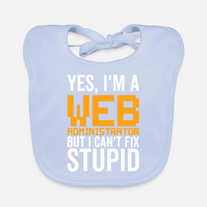 Stupide - Administrateur Web Bavoir bio Bébé