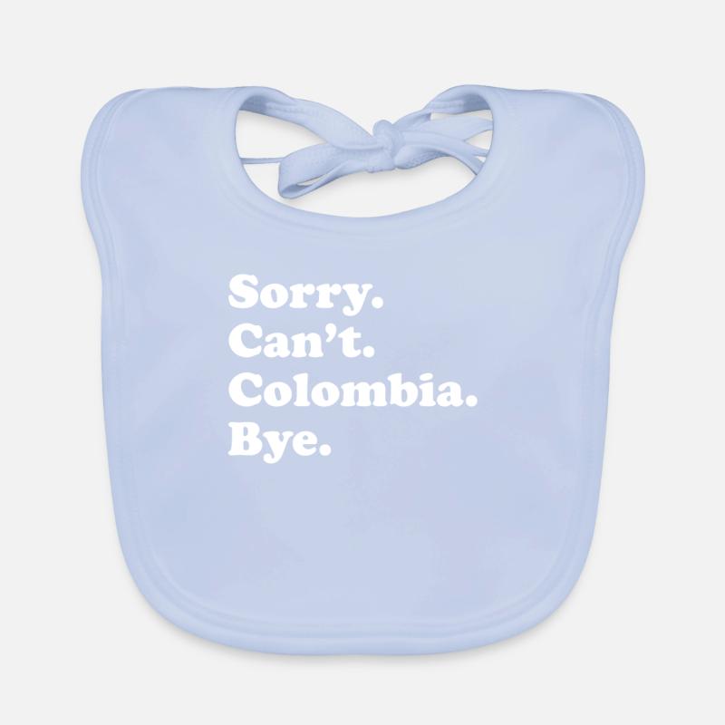 Sorry Can’t Bye - Colombie Bavoir bio Bébé