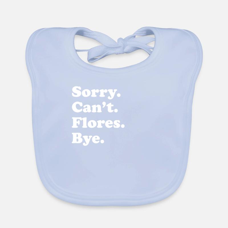 Désolé ne peut pas Bye - Flores Bavoir bio Bébé