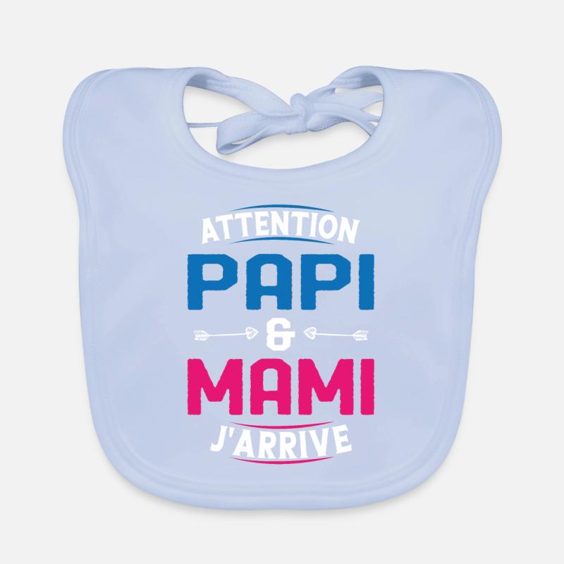 Papi et Mamie j'arrive Bavoir bio Bébé