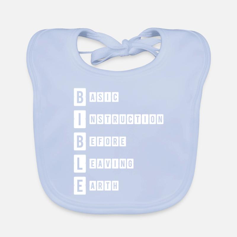 Bible Basic Intruction before Leaving earth Baby Bio-Lätzchen