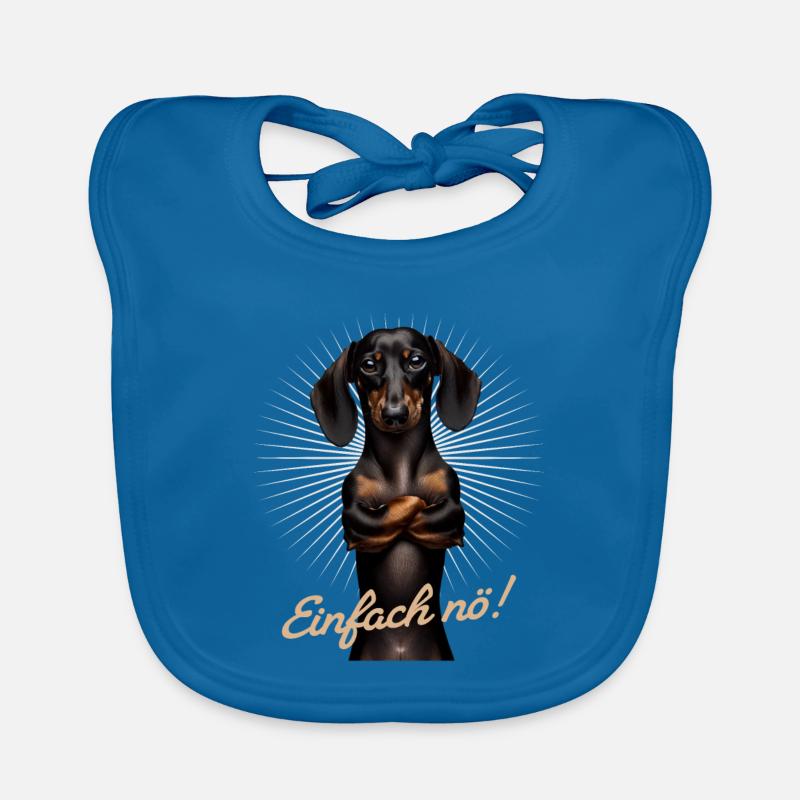 Einfach nö! Nein! - Dackel Teckel - Baby Bio-Lätzchen - Pfauenblau