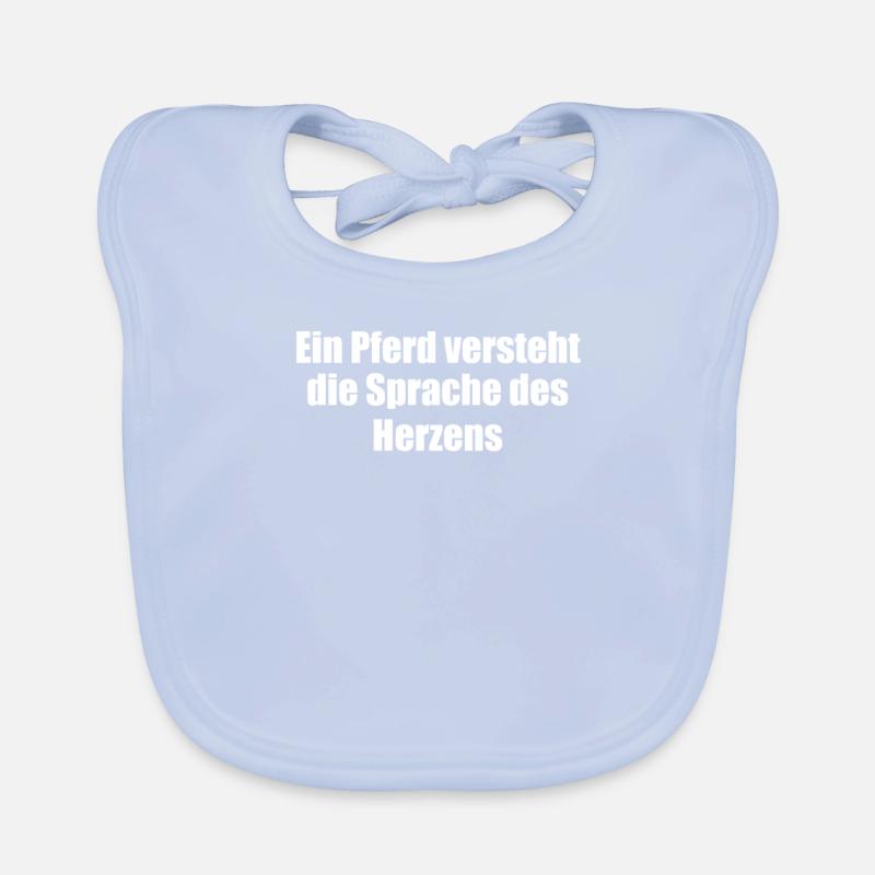 Reiten - Ein Pferd versteht die Sprache des Baby Bio-Lätzchen