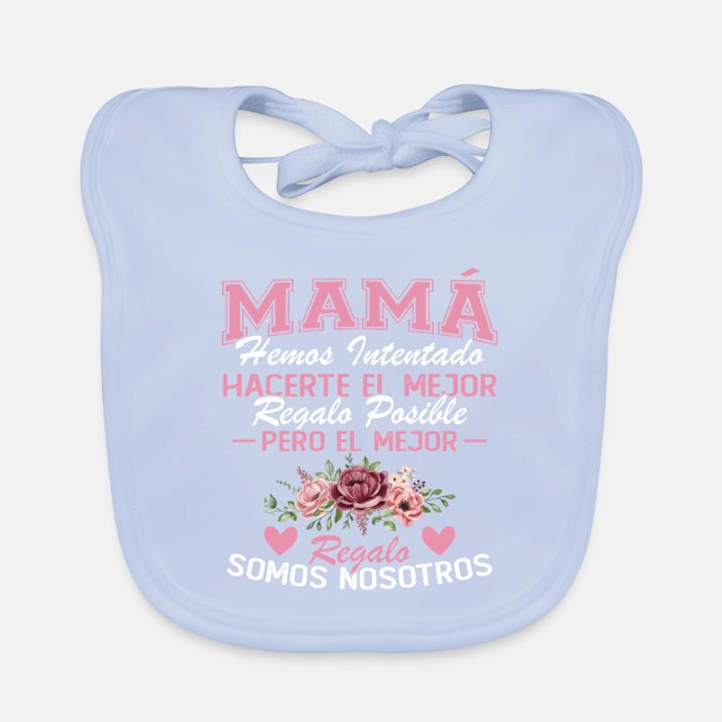 Mama, aber das schönste Geschenk sind wir Baby Bio-Lätzchen