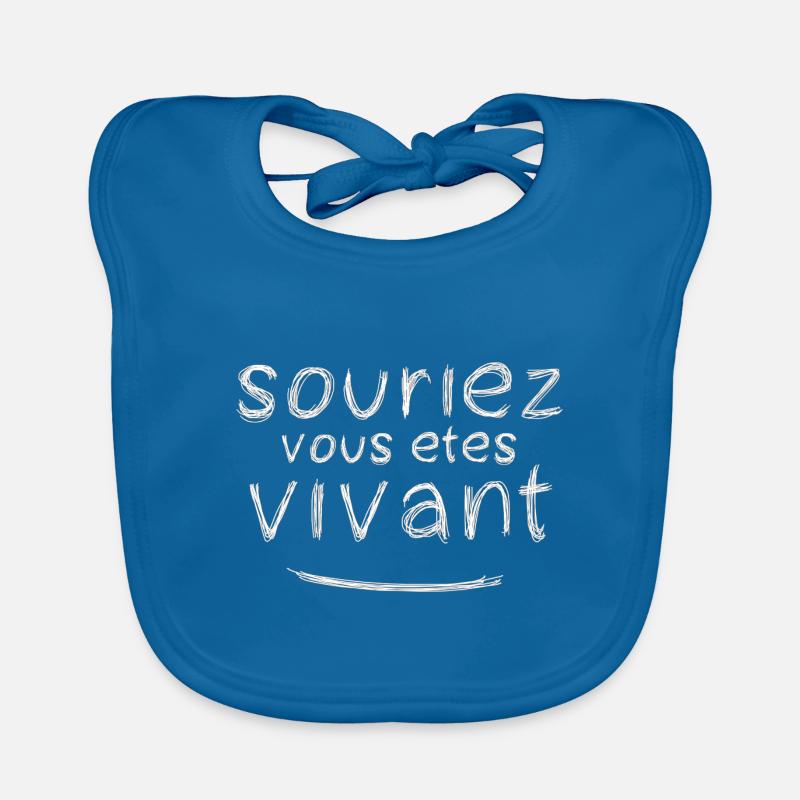 souriez vous êtes vivant - Bavoir bio Bébé - bleu paon