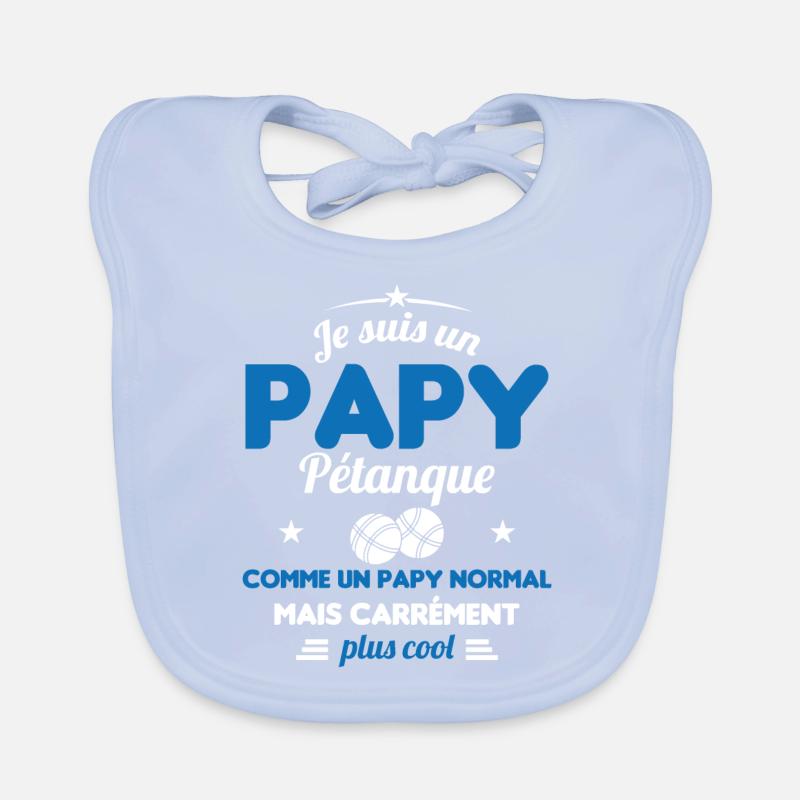 Un Papy Pétanque Comme Un Papy Normal Bavoir bio Bébé