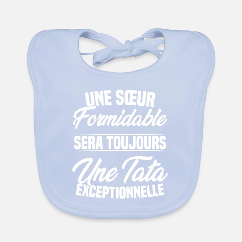 Une sœur formidable donne une tata exceptionnelle Bavoir bio Bébé